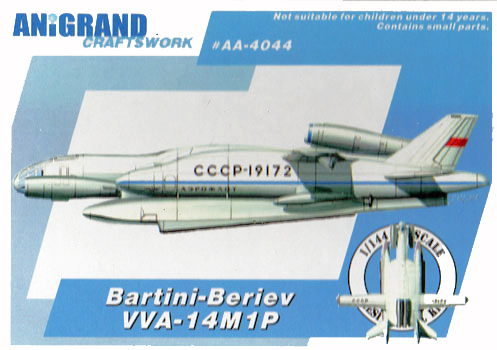Bartoni-Beriev VVA-12M1P 1:144 Model Kit by Anigrand